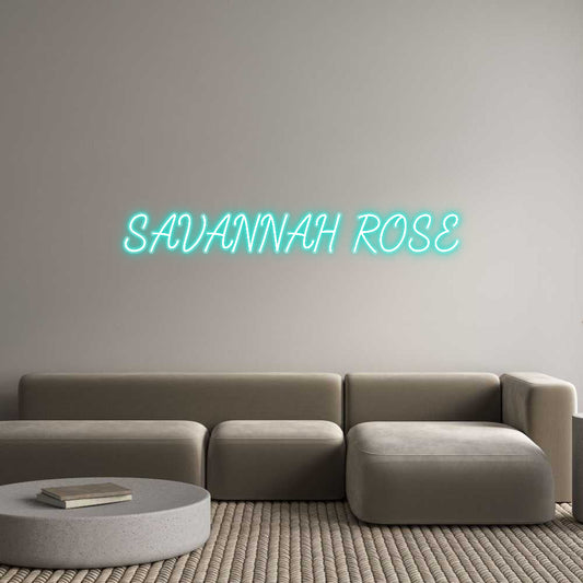 Customized Neon Sign: SAVANNAH ROSE