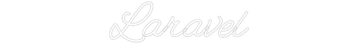 Customized Neon Sign: Laravel