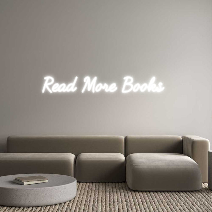 Customized Neon Sign: Read More Boo...