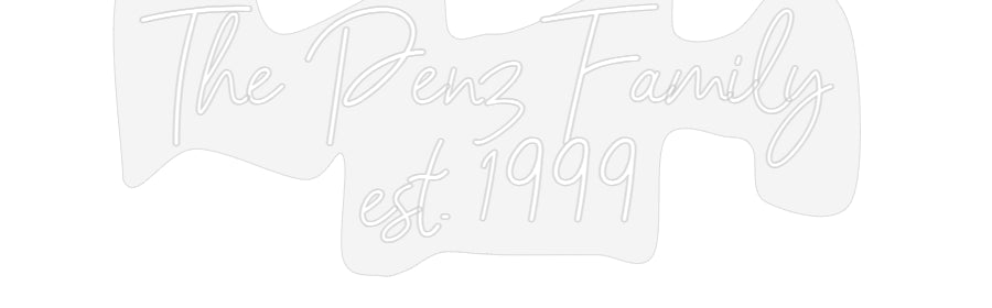 Customized Neon Sign: The Penz Fami...