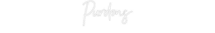 Customized Neon Sign: Purdons