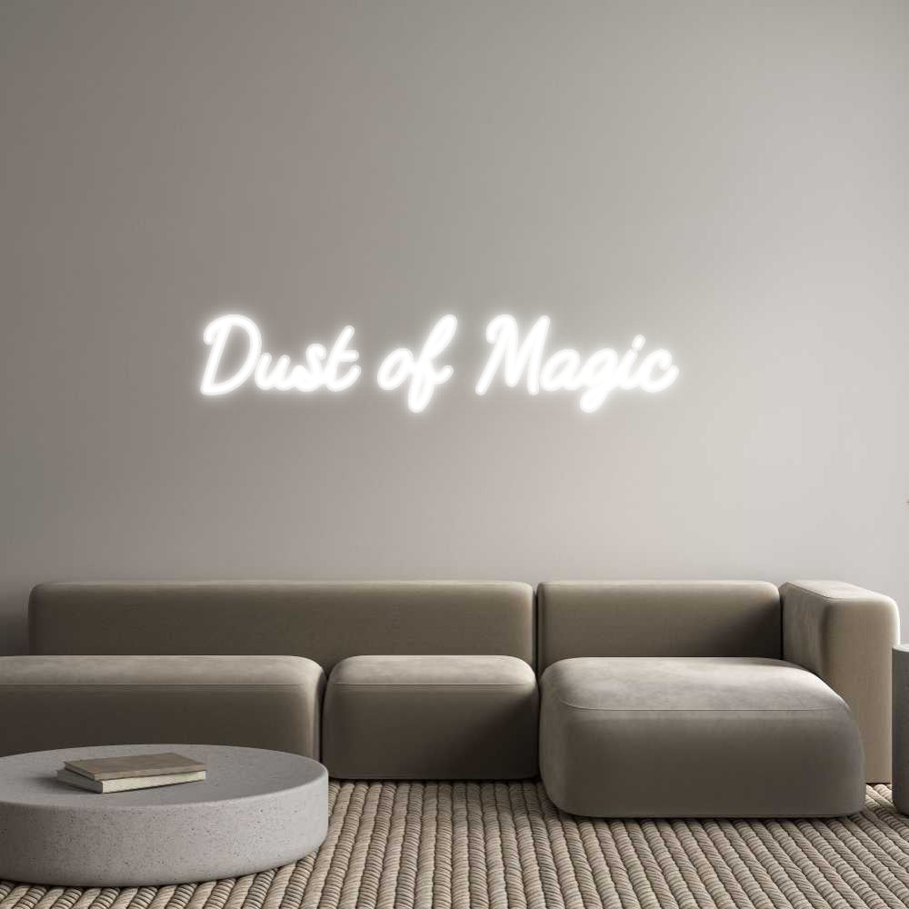 Customized Neon Sign: Dust of Magic