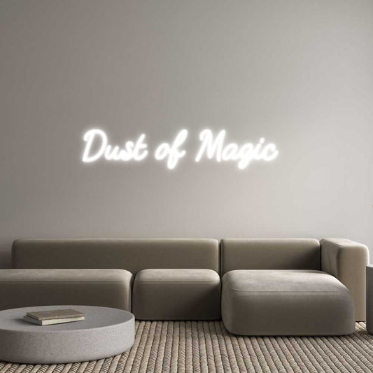 Customized Neon Sign: Dust of Magic