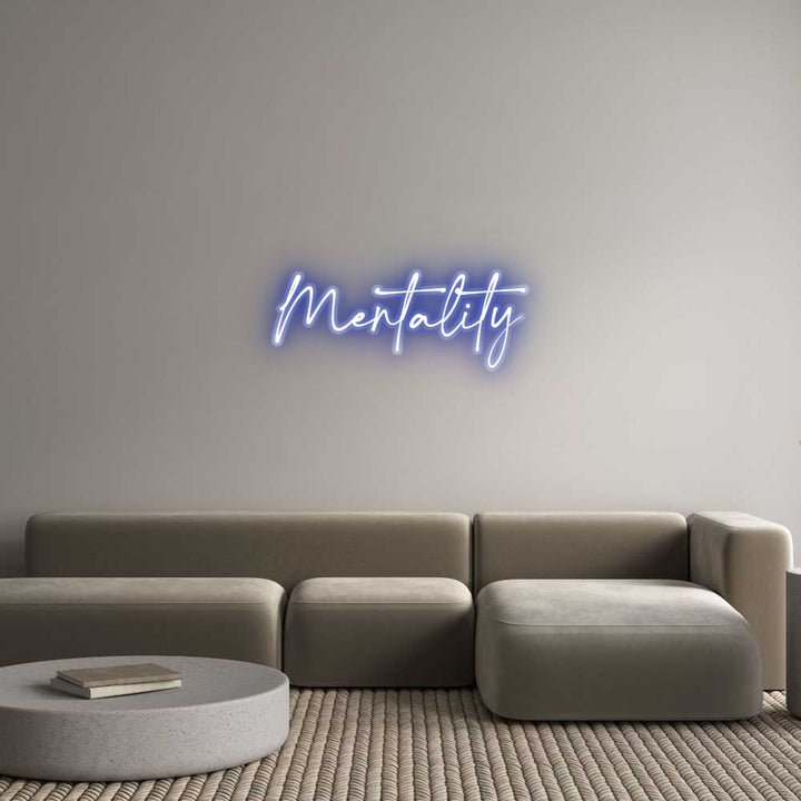 Customized Neon Sign: Mentality