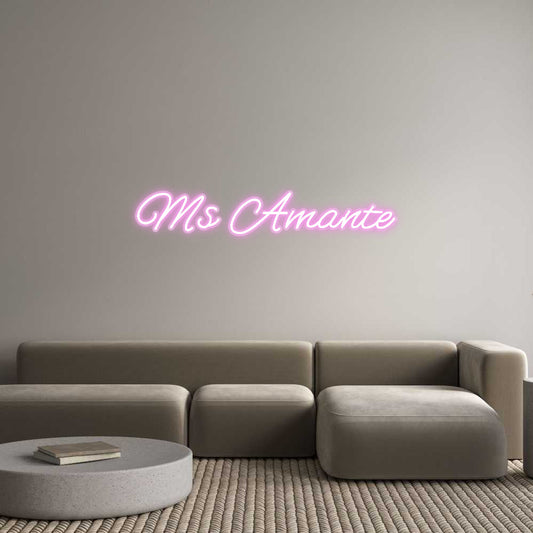Customized Neon Sign: Ms Amante