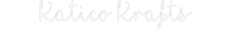 Customized Neon Sign: Katico Krafts