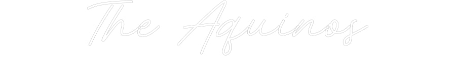 Customized Neon Sign: The Aquinos