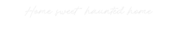 Customized Neon Sign: Home sweet ha...