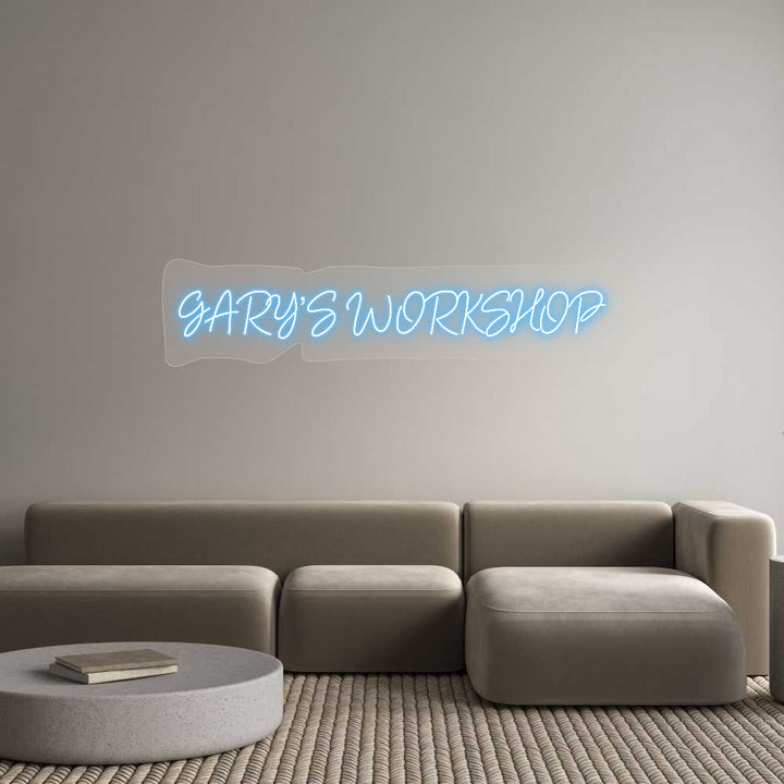 Customized Neon Sign: GARY’S WORKSHOP