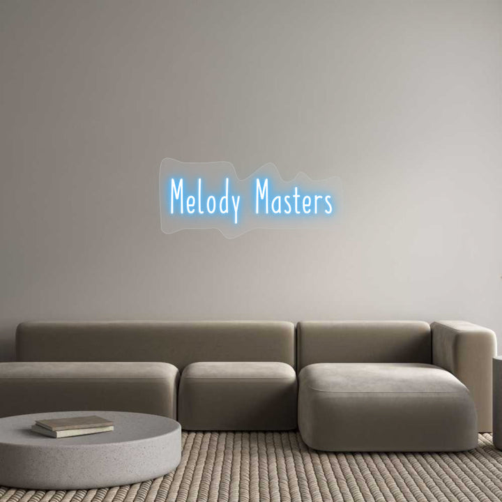Customized Neon Sign: Melody Masters