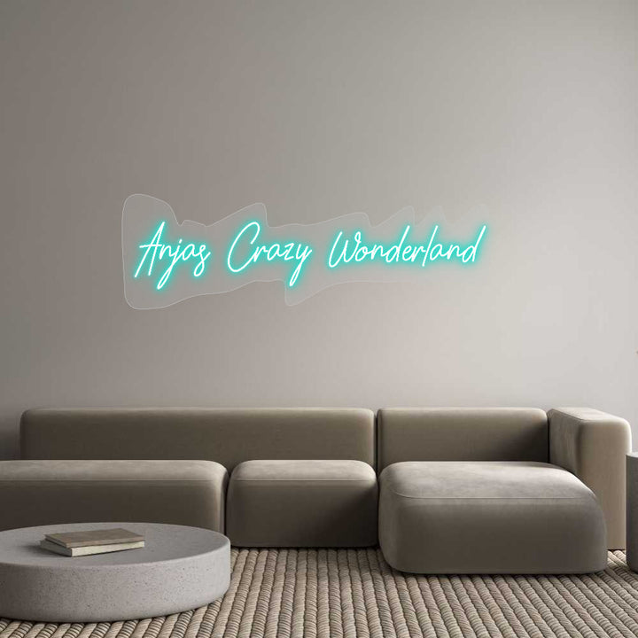 Customized Neon Sign: Anjas Crazy W...