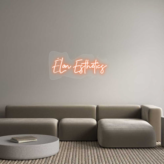 Customized Neon Sign: ÉLan Esthetics