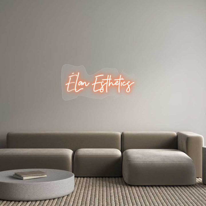 Customized Neon Sign: ÉLan Esthetics