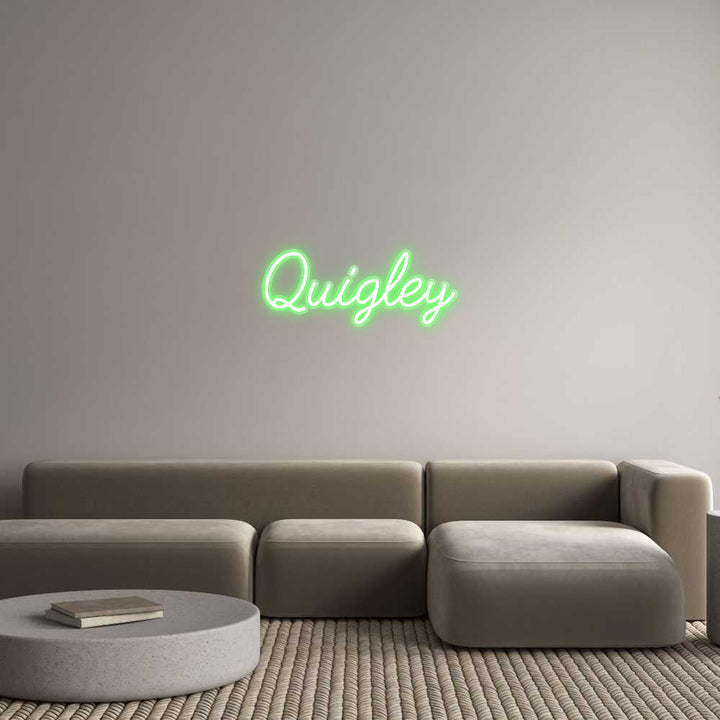 Customized Neon Sign: Quigley
