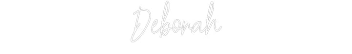 Customized Neon Sign: Deborah