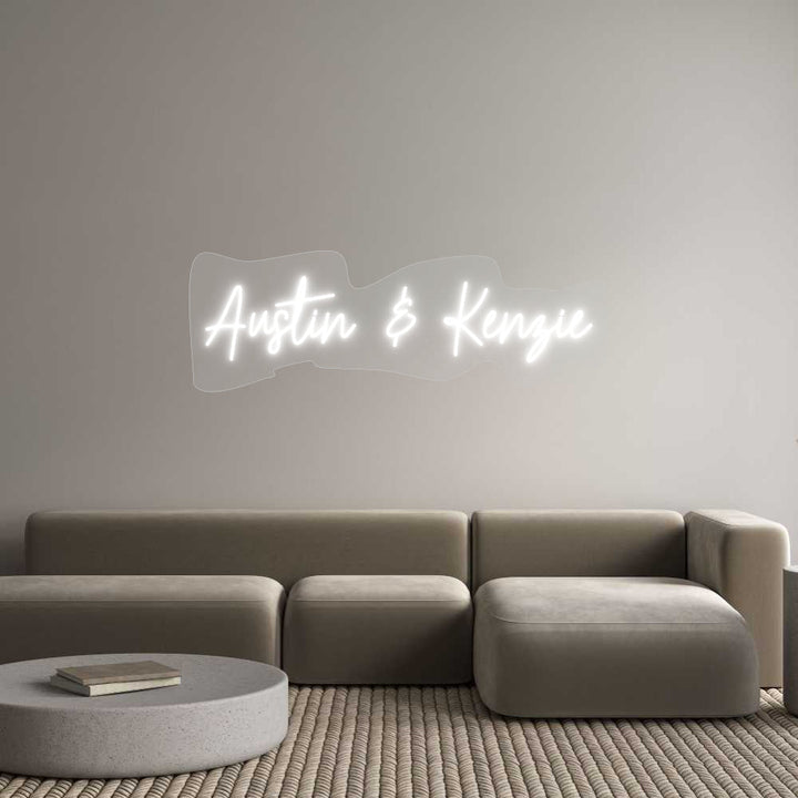 Customized Neon Sign: Austin & Kenzie