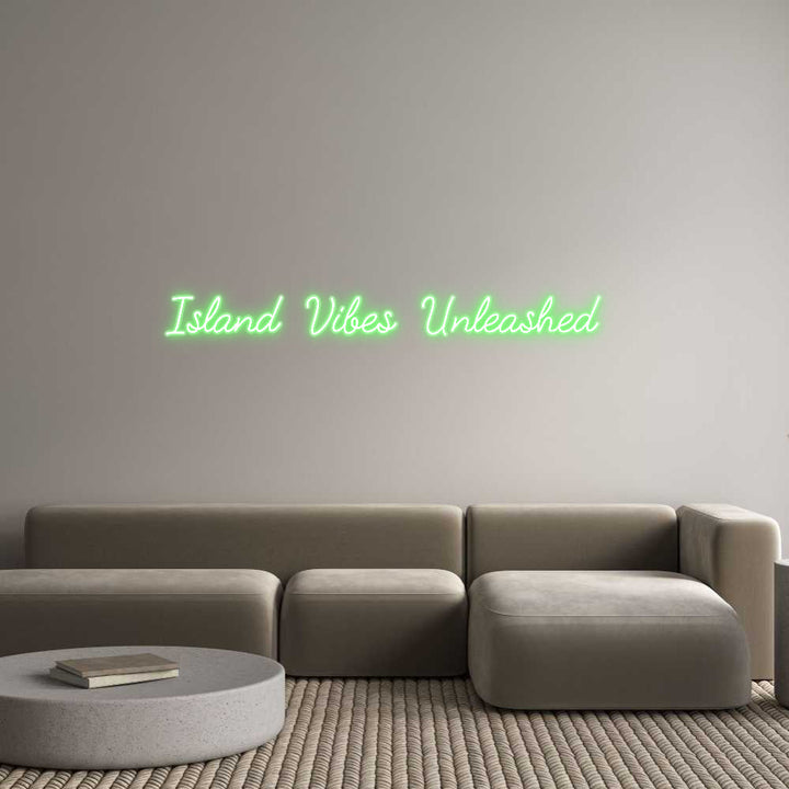 Customized Neon Sign: Island Vibes ...