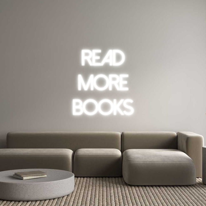 Customized Neon Sign: Read
More
B...