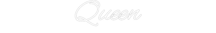 Customized Neon Sign: Queen