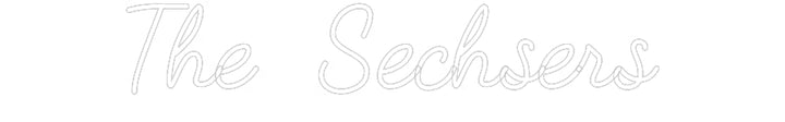 Customized Neon Sign: The Sechsers