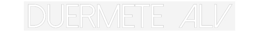 Customized Neon Sign: Duermete alv