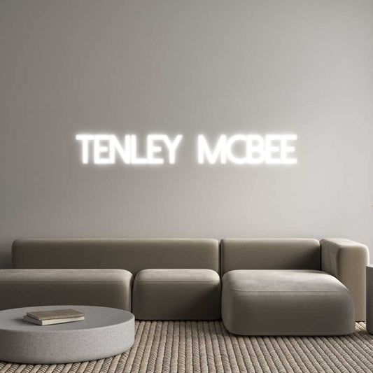 Customized Neon Sign: Tenley McBee