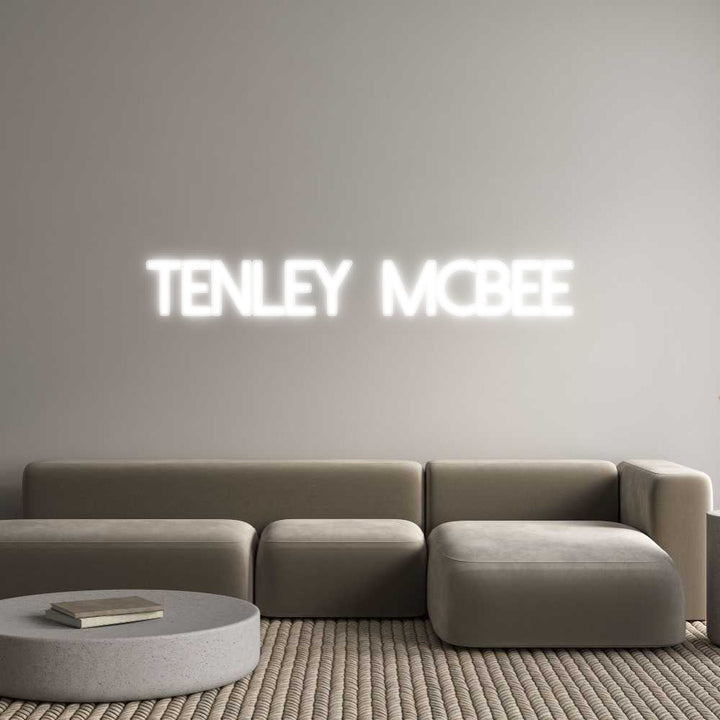 Customized Neon Sign: Tenley McBee