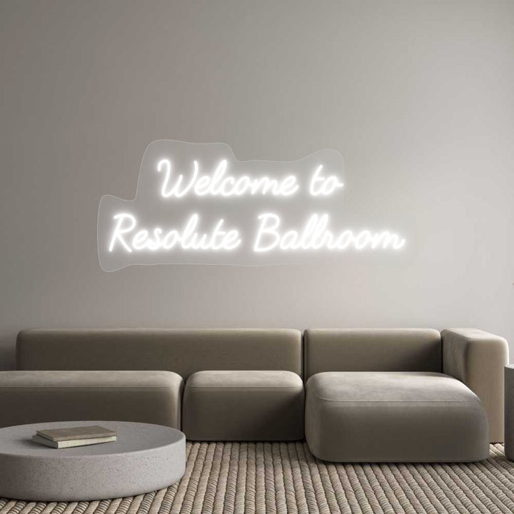 Customized Neon Sign: Welcome to 
...