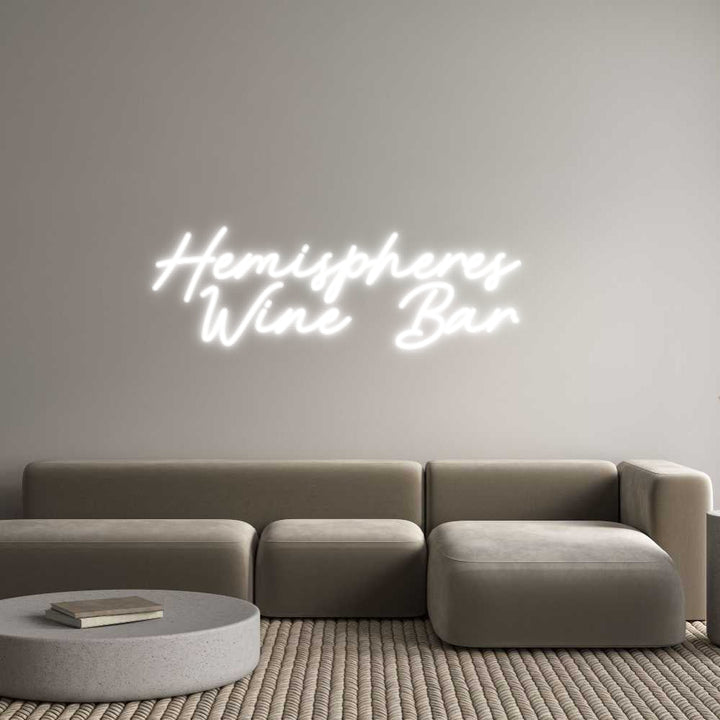 Customized Neon Sign: Hemispheres 
...