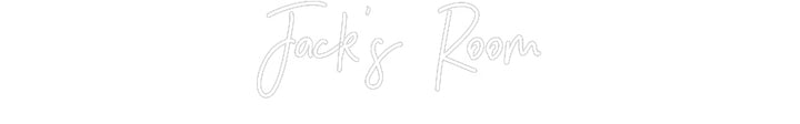 Customized Neon Sign: Jack’s Room