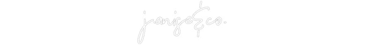 Customized Neon Sign: j.anise&co.