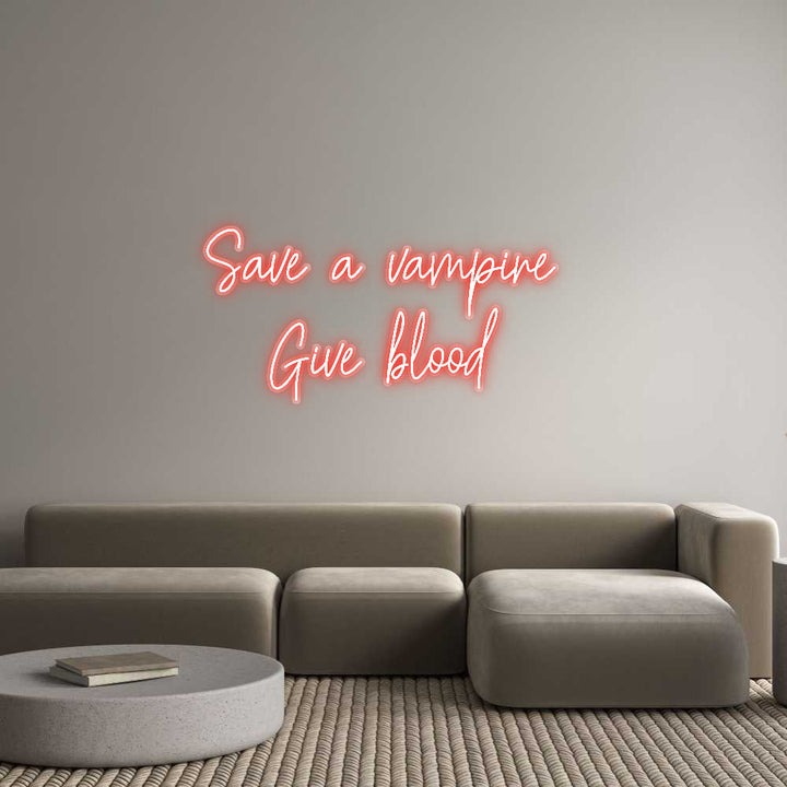 Customized Neon Sign: Save a vampir...