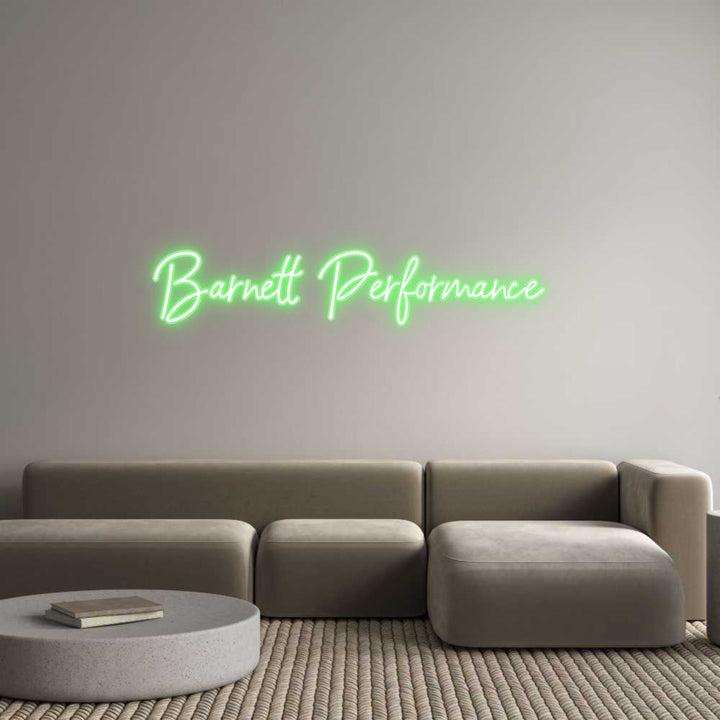 Customized Neon Sign: Barnett Perfo...