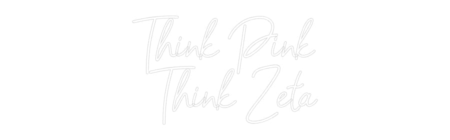 Customized Neon Sign: Think Pink
 ...
