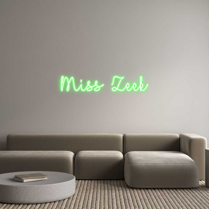 Customized Neon Sign: Miss Zeek