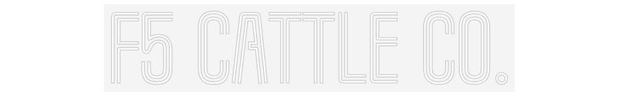 Customized Neon Sign: F5 Cattle Co.