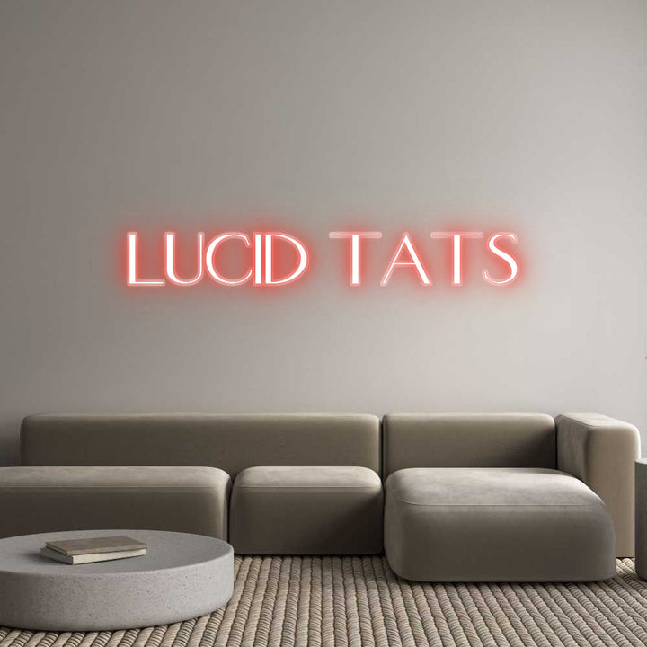 Customized Neon Sign: Lucid Tats