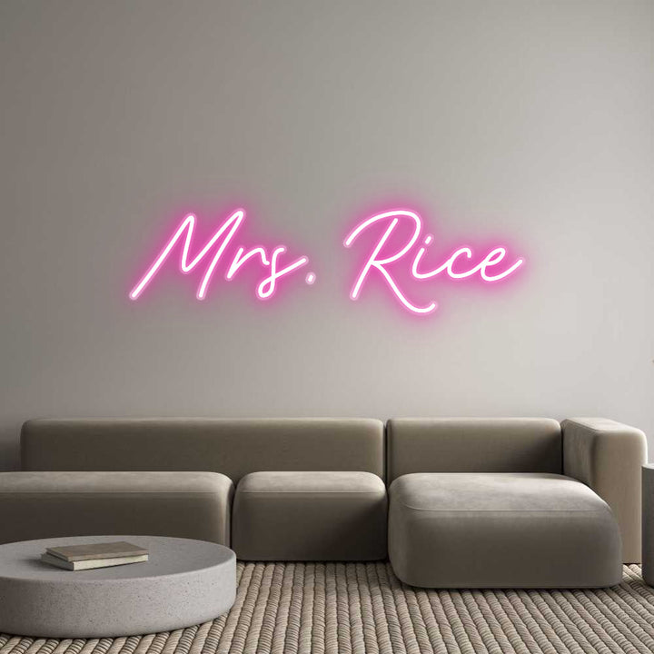 Customized Neon Sign: Mrs. Rice