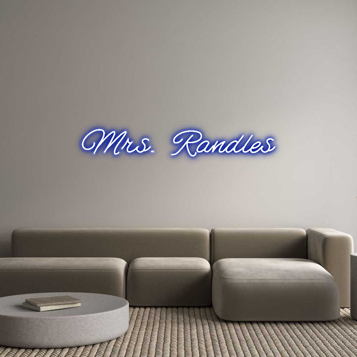 Customized Neon Sign: Mrs. Randles