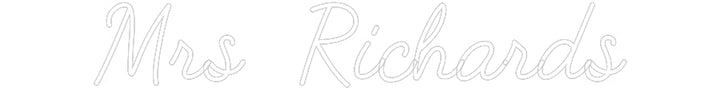 Customized Neon Sign: Mrs Richards