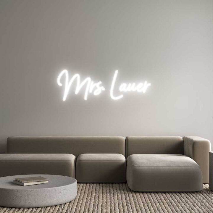 Customized Neon Sign: Mrs. Lauer