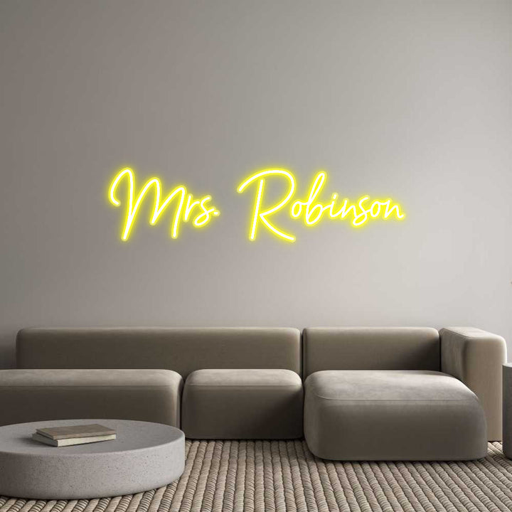 Customized Neon Sign: Mrs. Robinson