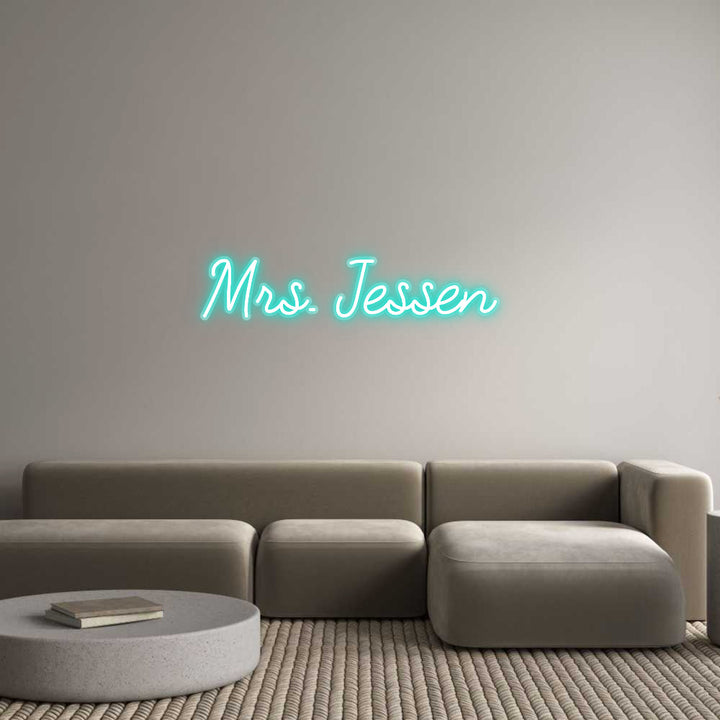 Customized Neon Sign: Mrs. Jessen