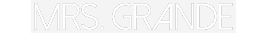 Customized Neon Sign: Mrs. Grande