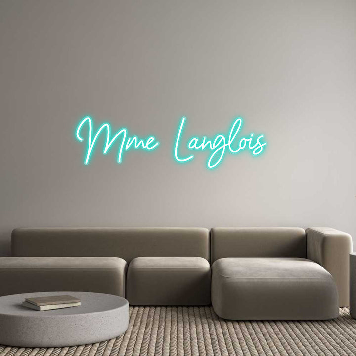 Customized Neon Sign: Mme Langlois