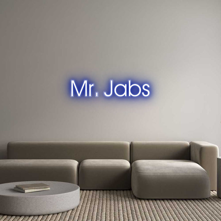 Customized Neon Sign: Mr. Jabs