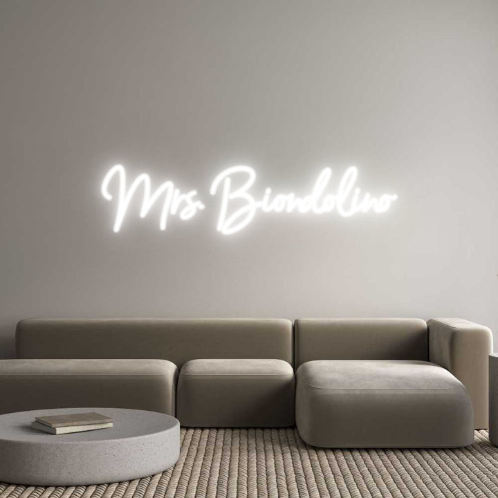 Customized Neon Sign: Mrs. Biondolino