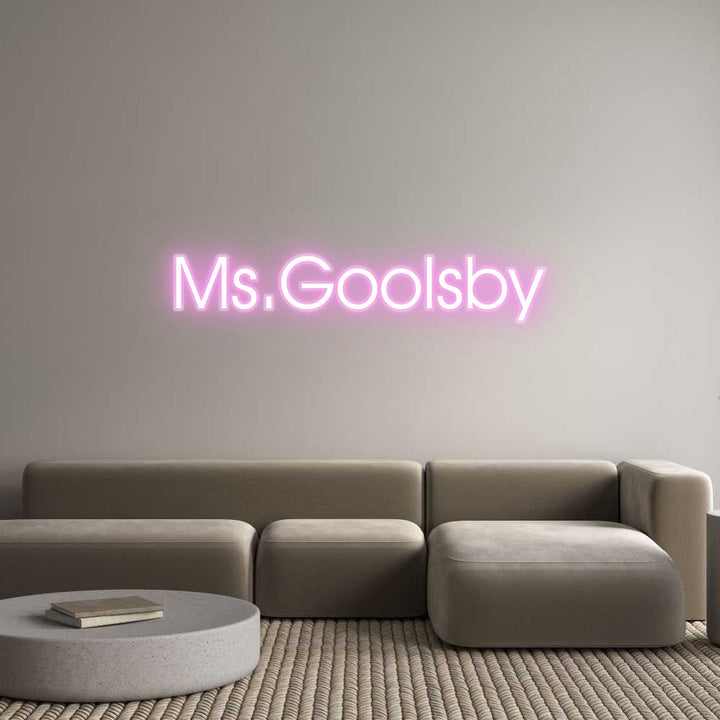 Customized Neon Sign: Ms.Goolsby