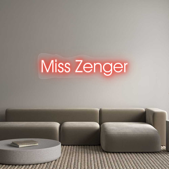 Customized Neon Sign: Miss Zenger