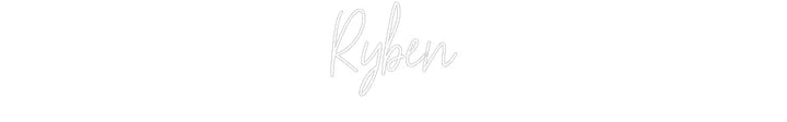 Customized Neon Sign: Ryben